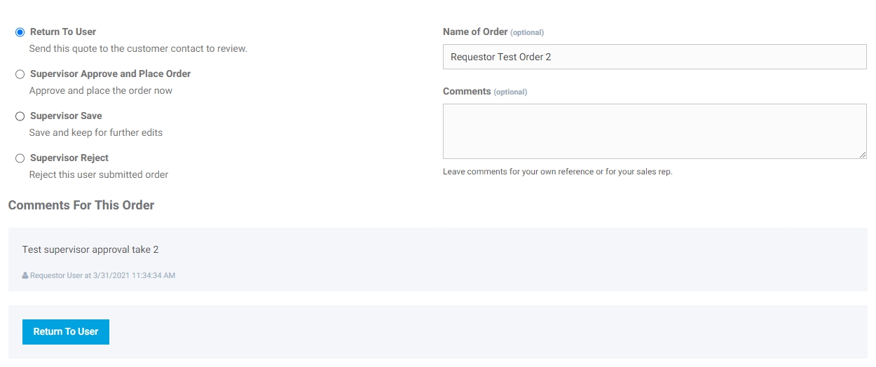Advanced Order Entry Tools Supervisor Order Approval System Supervisor Order Actions