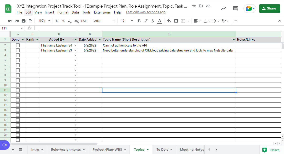 Tools & Documents Project Tracking Tool Example Issues Tracking List Example